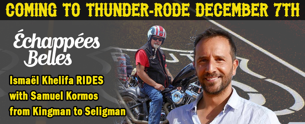 Ismaël Khelifa to Film Episode of Échappées Belles, FranceTV, with  Thunder-Rode Motorcycle Accessories