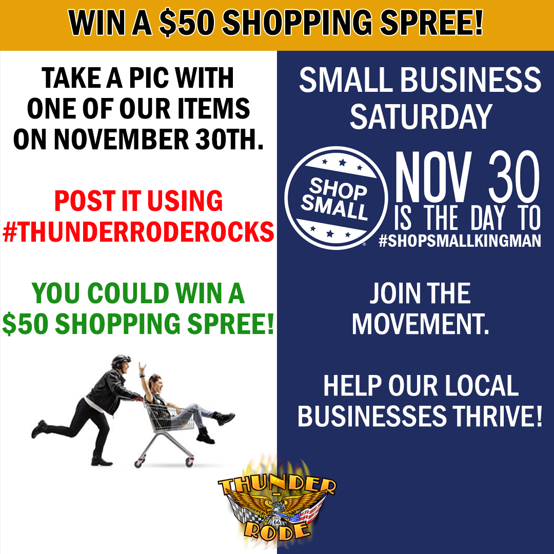 Win a $50 Motorcycle Gear Shopping Spree from Thunder-Rode in Kingman, AZ on Small Business Saturday